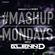 TheMashup #MashupMonday 2 Mixed By Glenn-D image