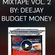 NASTY-NES presents "RapAttackLives.com MixTape Volume 2" by "Portland's Finest" DeeJay Budget Money image