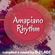 Amapiano Rhythm!! (Amapiano vibes Reloaded) image