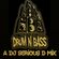Drum N Bass - A Dj Serious D Mix image