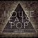 House Eats Pop (Mixed by Mr. V) image