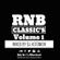 RNB Classic's Volume 1 @DJASTONISH image