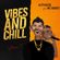Vibes And Chill Vol.1 Prod By MC Lilbeatz & DJ Phase image