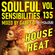 Soulful Sensibilities Vol. 135 - HOUSE HEAT - 18 April 2022 image