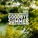 Skiz - Good Bye Summer image