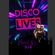 Disco Lives By DJ D 2023 image