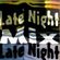 Late Night Mix! image