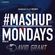 TheMashup #mashupmonday David Grant Pt3 image