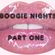 BOOGIE NIGHTS PART ONE image