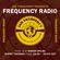 Frequency Radio #129 with special guests Kebra Ethiopia & Chalice Sound 27/07/17 image