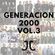 Generacion 2000 Vol.3 Mixed by Dj JJ image
