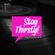 J Dilla & Nujabes Tribute (Stay Thirsty Episode 22) image