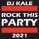 DJ KALE - ROCK THIS PARTY 2021 image