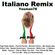 ITALIANO REMIX (El Profesor,Papik,Bartbaker,Mario Biondi,Paolo Conte,Italian Disco Mafia,Tommy vee) image