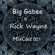 Big Gabee&Rick Wayne-MixCast 001. image