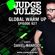 JUDGE JULES PRESENTS THE GLOBAL WARM UP EPISODE 927 image