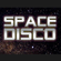 Iggy Z - Space Disco Selections Vol. 2 (11.04.2014) image