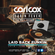 Carl Cox's Cabin Fever - Episode 25 - Laid Back Funkin - Latin, Funk, Soul & Boogie image