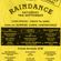 Slipmatt - My 24 Years With Raindance Warm Up Mix-September 2013. - Absolute classics from 89 - 91 image