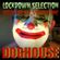 DOGHOUSE- LOCKDOWN SELECTION, Selector Mix, Volume One.. 30/05/2020 image