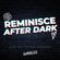 DJ GEMINI REMINISCE AFTER DARK LIVE (ON TWITCH 8-2-2022) image