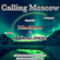 Calling Moscow (with DJ Dark Angel & Mindflash) image