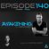 Awakening Episode 140 with a second hour guest mix from Matan Caspi image