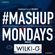 TheMashup #mashupmonday 2 mixed by Wilki G image