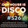 Our House is Disco #526 from 2022-01-21 image