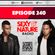 SEXY BY NATURE RADIO 241 -- BY SUNNERY JAMES & RYAN MARCIANO image