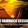 THE HAMMOCK SESSIONS - Radio Show 12 image