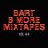 Bart B More Mixtapes Vol. 44 image