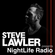 Steve Lawler presents NightLife Radio - Show 032 image
