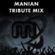 Manian Tribute Mix #1 image
