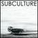 SUBCULTURE : Sunday 18 December 2022 (Don't Change) image