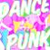 Super Angular Dance Punk Party Mix image