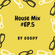 _GooDy_  House Mix #EP.5 image