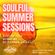 Soulful Summer Sessions August 2020 image