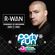 R-Wan - Party Fun on Fun Radio (Dec 16) image