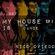 "My house is your dance" EP1   (Dj Set Nico Oviedo) image