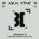 AQUA VITAE / EPISODE 2 / Alienated Mixtape Collection image