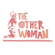 The Other Woman Show (07/12/2019) image