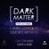 Dark Matter #1 - Podcast Series by Domenico Imperato image