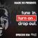 Episode 036. Mark EG Presents: Tune In. Turn On. Drop Out. image