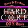 DJ K STYLES x BEAUTY & THE STREET present: HARD CORE! image