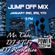 Power 106 Jump Off Mix w/ Mr. Choc, DJ 4TiFy, DJ Revolution image
