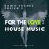 #02127 RADIO KOSMOS - FOR THE LOVE OF HOUSE MUSIC [Mix Series #15] - BLACK FLAVA [BRA] image