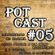 PotCast 05 - Legalização da Maconha no Alaska, Luana Piovani e Jon Jones maconheiros e o Coronel da image