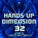 Hands Up Dimension 32 - Mixed by Carter & Funk / Tronix DJ image