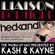 Kash & Kaynes warm up set for Hed Kandi & Liaison Boutique @ Mcqueens Saturday 18th May image
